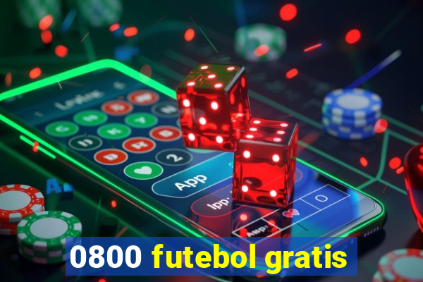 0800 futebol gratis